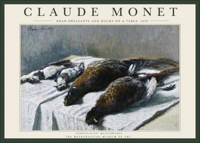Monet Dead Pheasants and Ducks on a Table No3 - Plakat