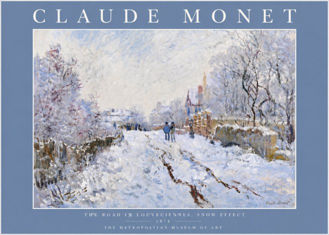 Monet The Road in Louveciennes, Snow Effect No6 - Plakat