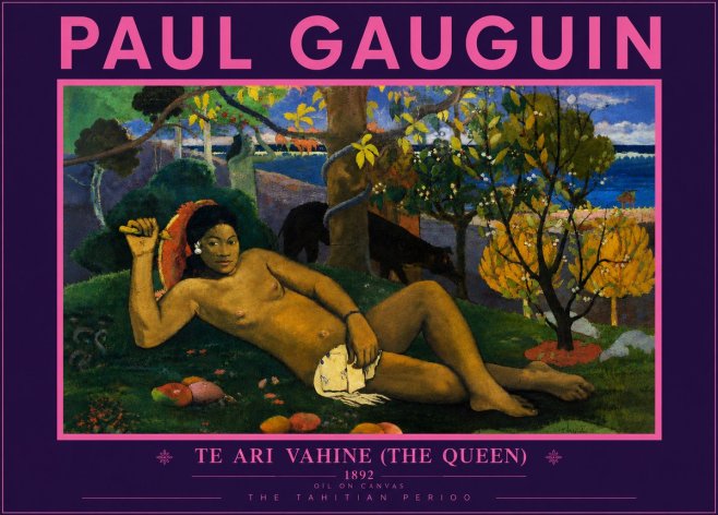 Paul Gauguin Te Ari Vahine (the Queen) No5 - Plakat