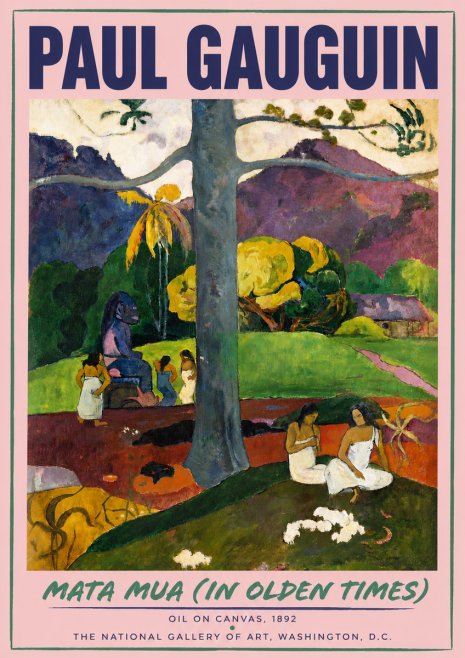 Paul Gauguin Mata Mua (in Olden Times) No5 - Plakat