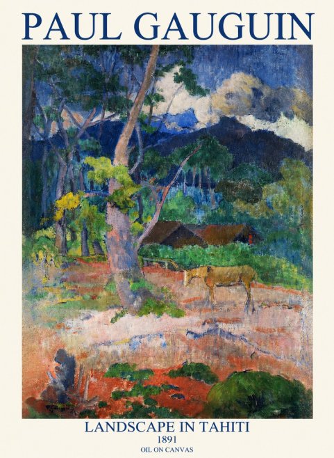 Paul Gauguin Landscape in Tahiti III No1 - Plakat