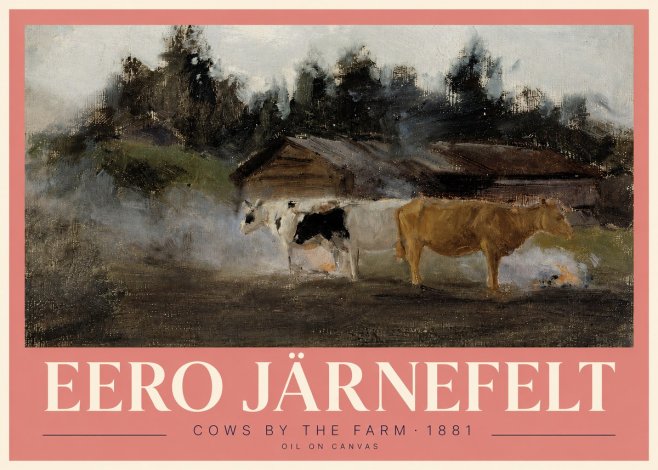 Eero Järnefelt Cows by the Farm · 1881 No3 - Plakat