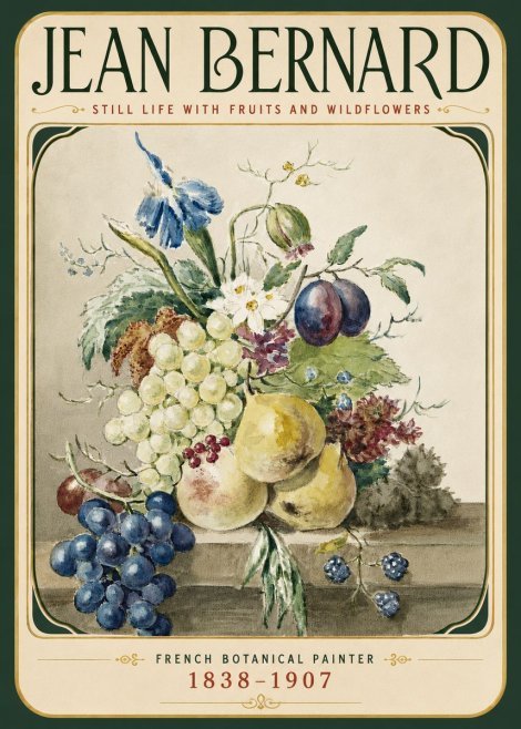 Jean Bernard Still Life with Fruits and Wildflowers No6 - Plakat