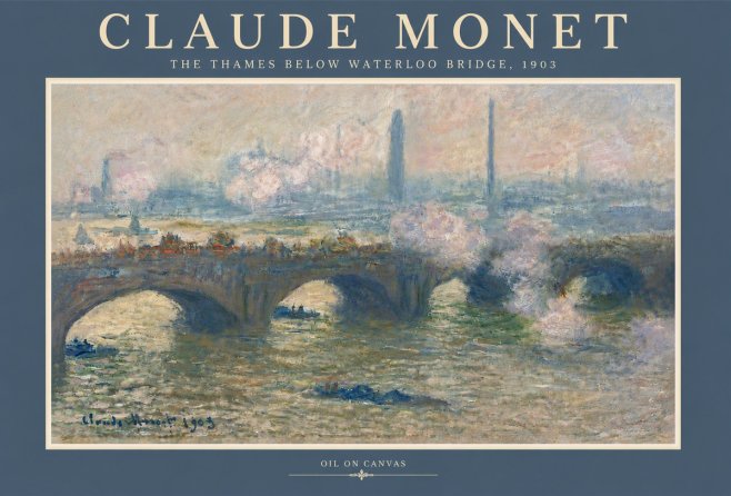 Monet The Thames Below Waterloo Bridge, 1903 No5 - Plakat