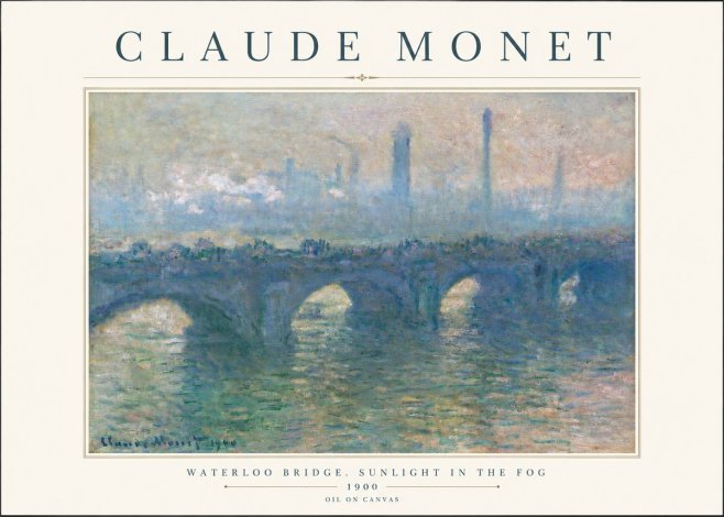 Monet Waterloo Bridge. Sunlight in the Fog No3 - Plakat