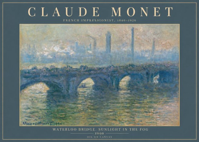 Monet Waterloo Bridge. Sunlight in the Fog No6 - Plakat