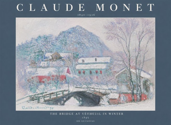 Monet The Bridge at Vétheuil in Winter No5 - Plakat