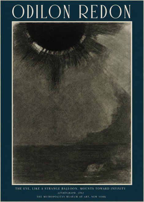 Odilon Redon The Eye, Like a Strange Balloon, Mounts Toward Infinity No2 - Plakat