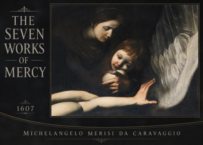 Michelangelo Merisi da Caravaggio The Seven Works of Mercy IV No2 - Plakat