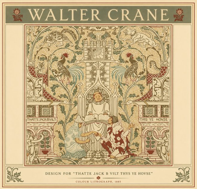 Walter Crane Design for "Thatte Jack B Vilt Thys Ye Hovse" No6 - Plakat