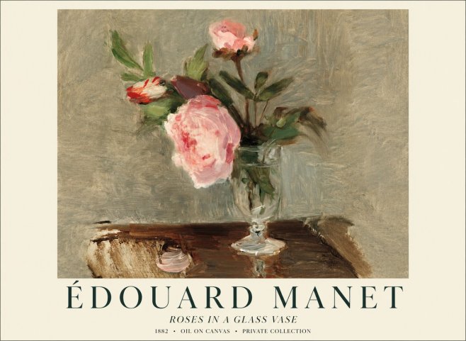 Édouard Manet Roses in a Glass Vase No1 - Plakat