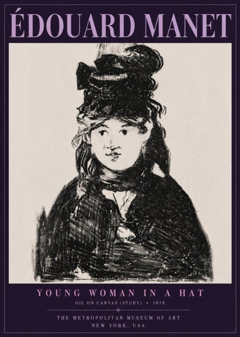 Édouard Manet Young Woman in a Hat IV No6 - Plakat
