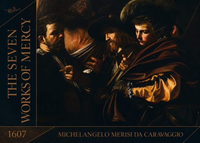 Michelangelo Merisi da Caravaggio The Seven Works of Mercy VI No2 - Plakat