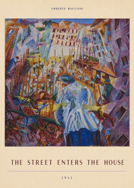 Umberto Boccioni The Street Enters the House No6 - Plakat