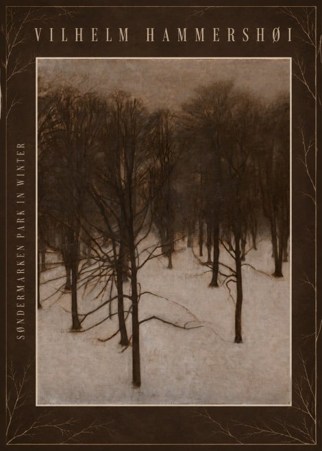 Vilhelm Hammershøi Søndermarken Park in Winter No4 - Plakat