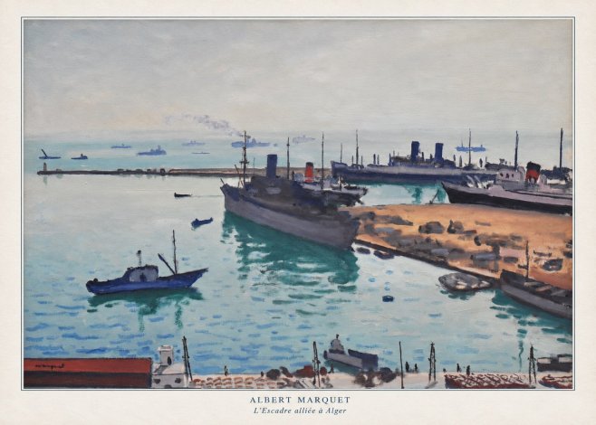 Albert Marquet L'escadre Alliée À Alger No6 - Plakat