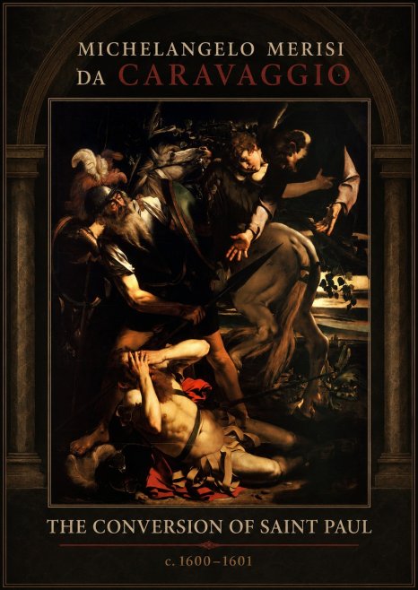 Michelangelo Merisi da Caravaggio The Conversion of Saint Paul No1 - Plakat