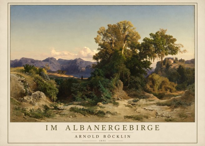 Arnold Böcklin Im Albanergebirge No1 - Plakat
