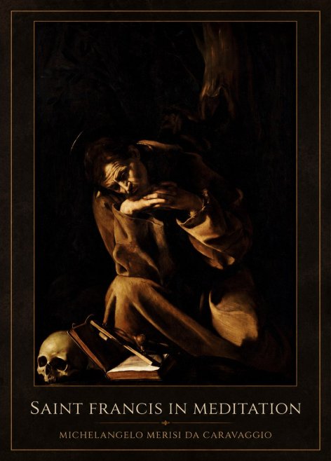 Michelangelo Merisi da Caravaggio Saint Francis in Meditation II No1 - Plakat