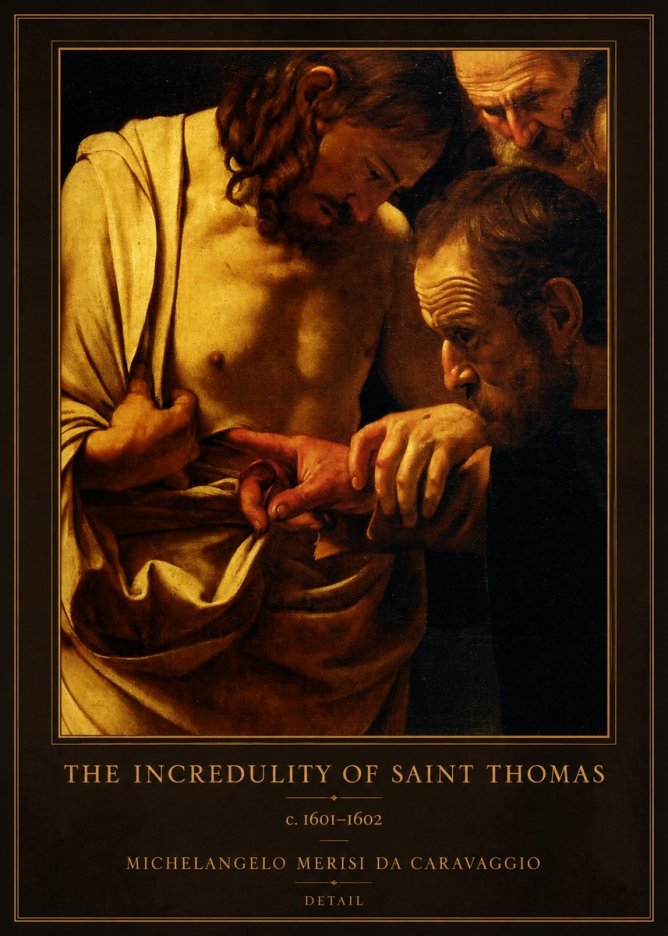Michelangelo Merisi da Caravaggio The Incredulity of Saint Thomas I No1 - Plakat