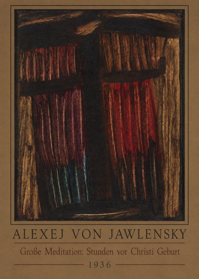 Alexej von Jawlensky Große Meditation: Stunden Vor Christi Geburt No2 - Plakat