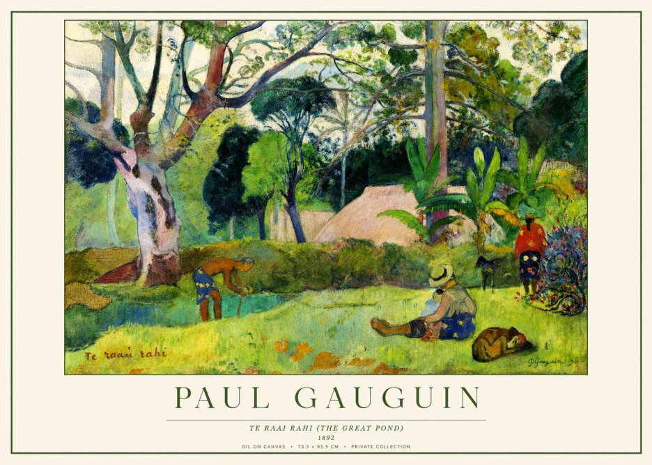 Paul Gauguin Te Ra'ai Rahi (the Great Pond) No1 - Plakat