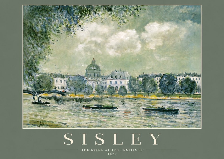 Sisley The Seine at the Institute No2 - Plakat