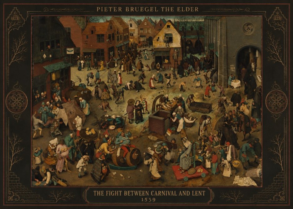 Pieter Bruegel The Fight Between Carnival and Lent II No4 - Plakat