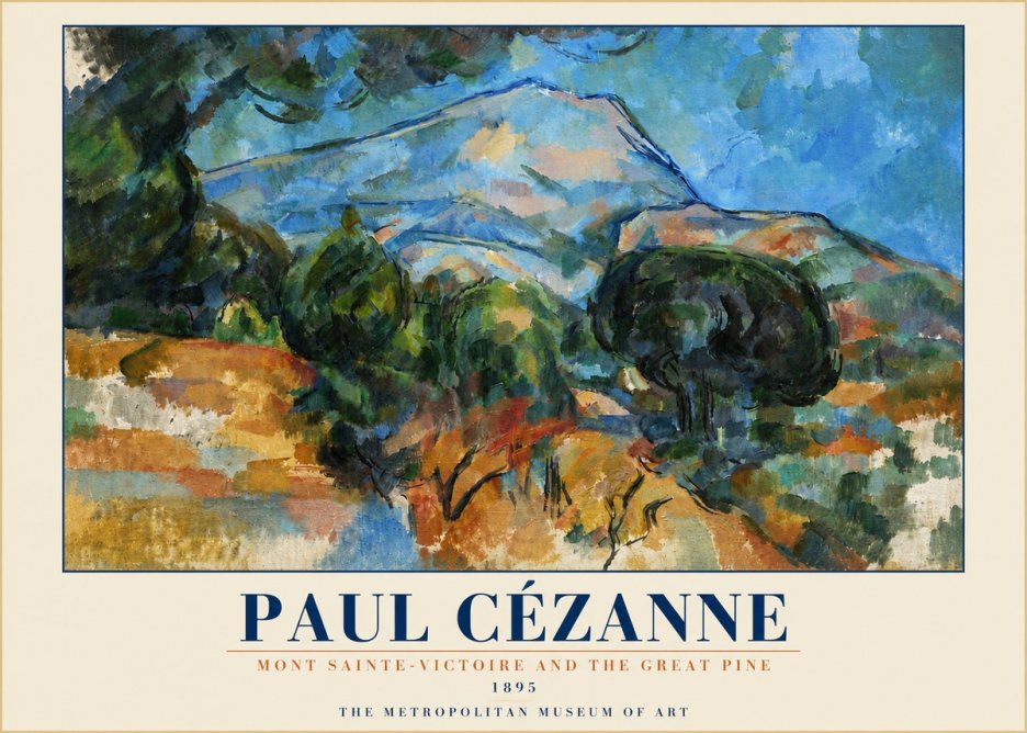 Paul Cézanne Mont Sainte-victoire and the Great Pine No4 - Plakat