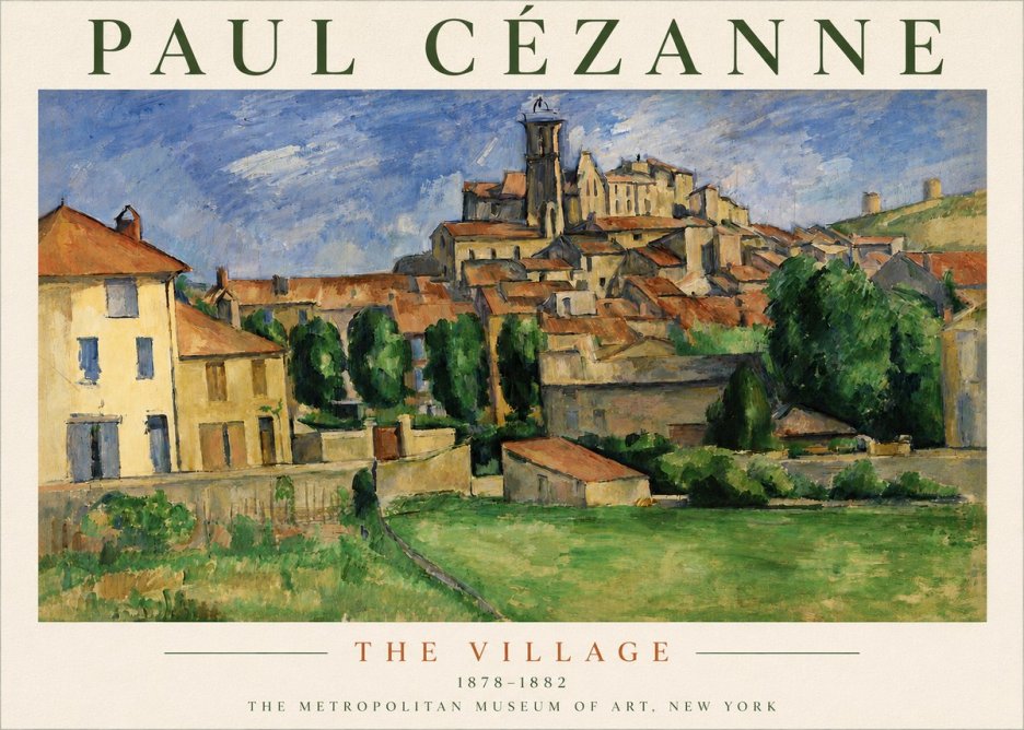 Paul Cézanne The Village I No4 - Plakat