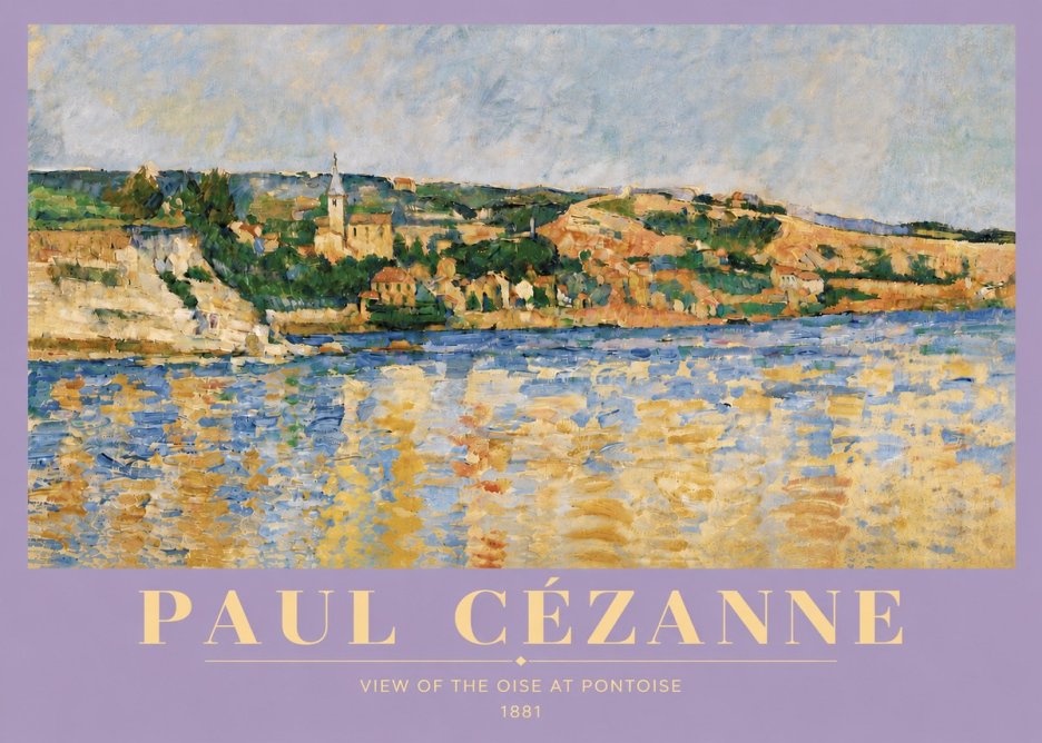 Paul Cézanne View of the Oise at Pontoise II No5 - Plakat