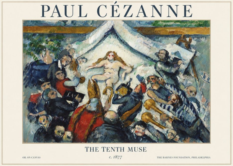 Paul Cézanne The Tenth Muse No1 - Plakat