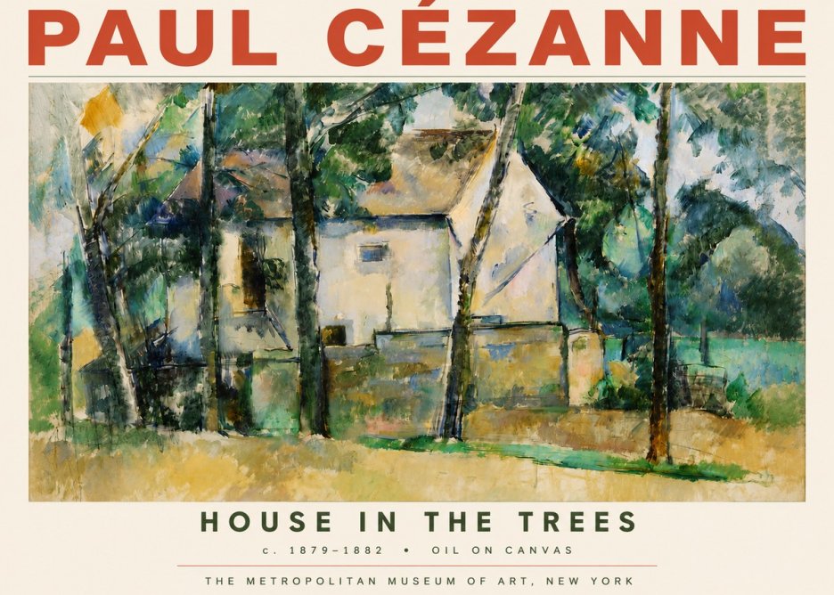 Paul Cézanne House in the Trees No3 - Plakat