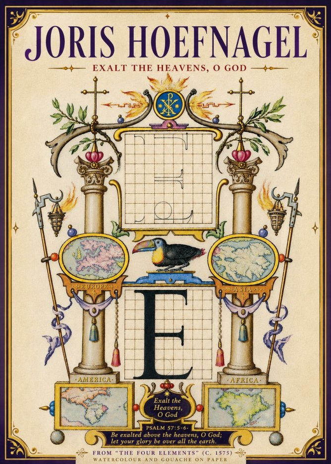 Joris Hoefnagel Exalt the Heavens, O God No5 - Plakat