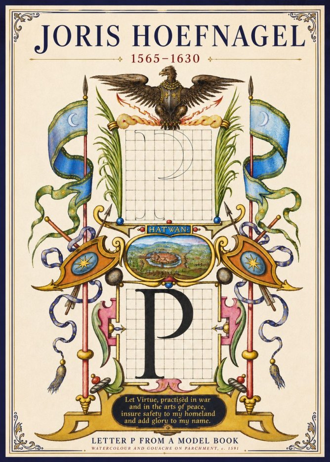 Joris Hoefnagel Letter P from a Model Book No3 - Plakat