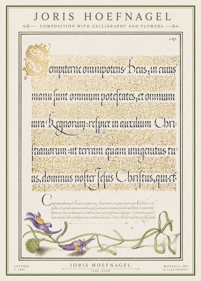 Joris Hoefnagel Composition with Calligraphy and Flowers No1 - Plakat