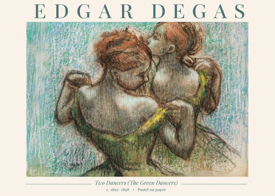 Edgar Degas Two Dancers (the Green Dancers) No1 - Plakat