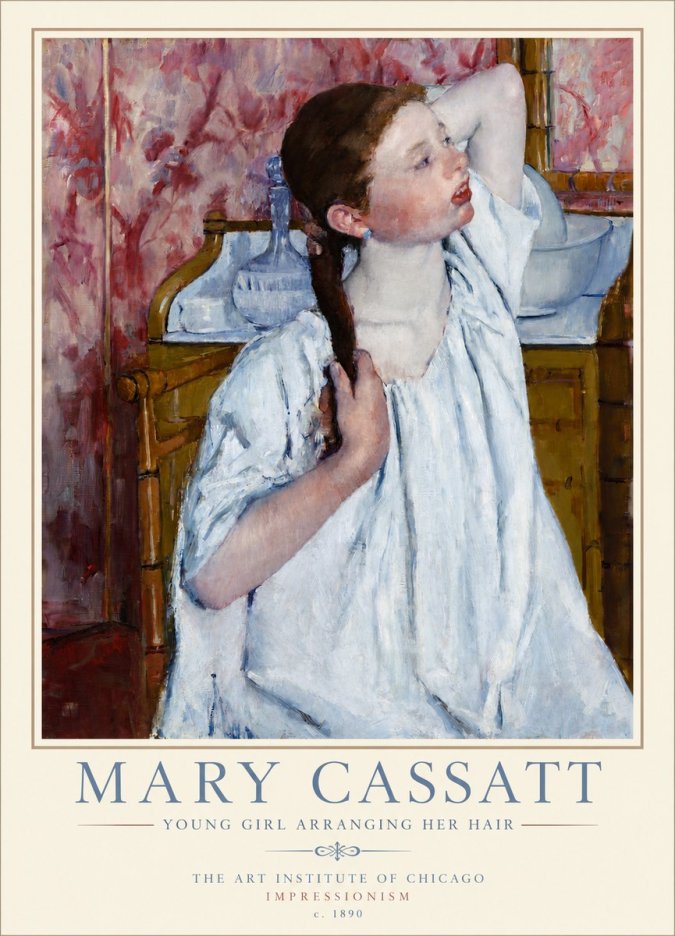 Mary Cassatt Young Girl Arranging Her Hair No3 - Plakat