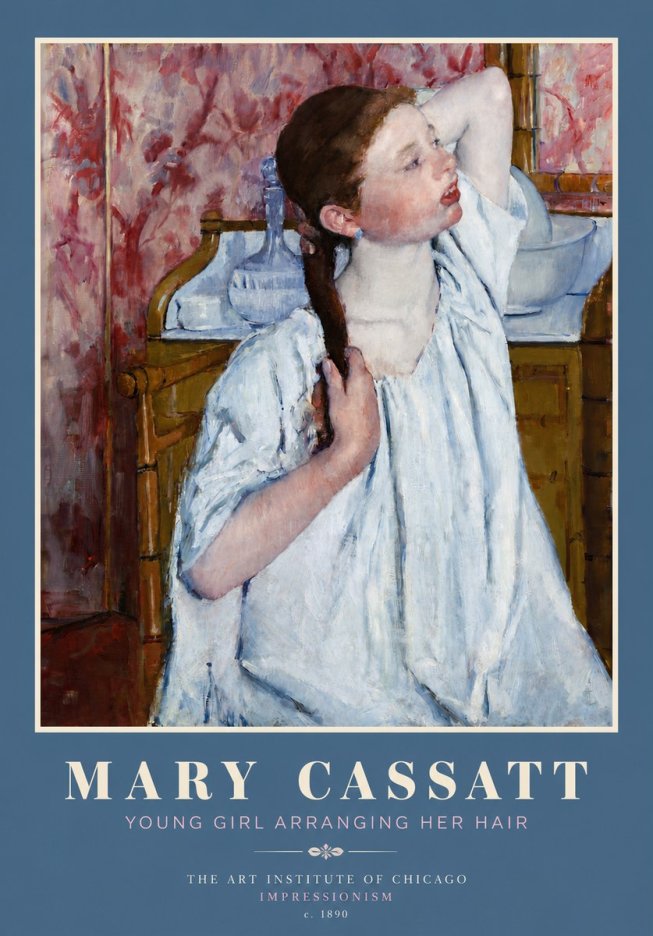 Mary Cassatt Young Girl Arranging Her Hair No4 - Plakat