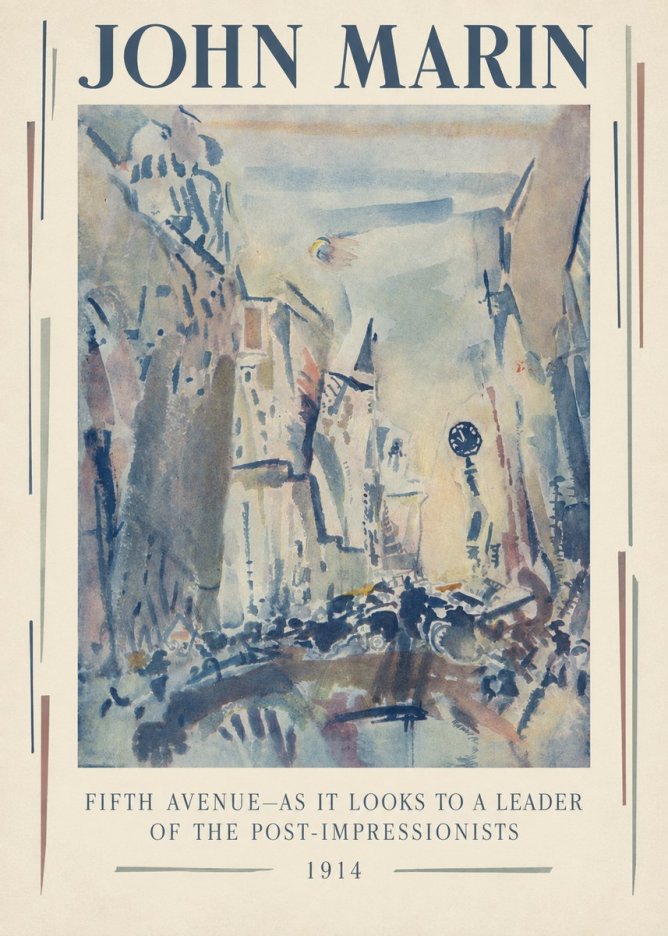 John Marin Fifth Avenue – as It Looks to a Leader of the Post-impressionists No3 - Plakat