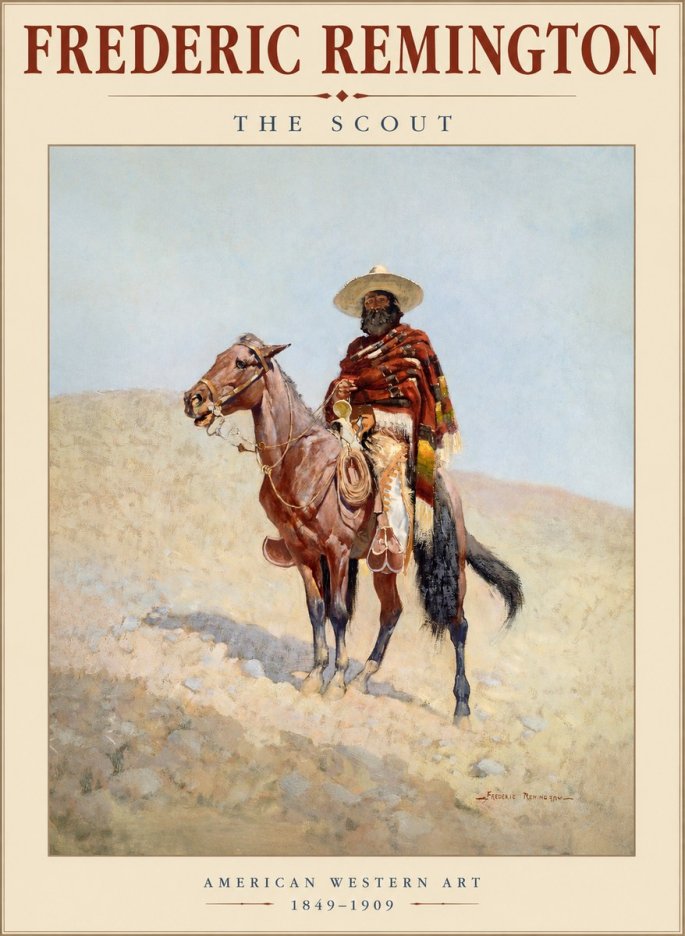 Frederic Remington The Scout I No1 - Plakat