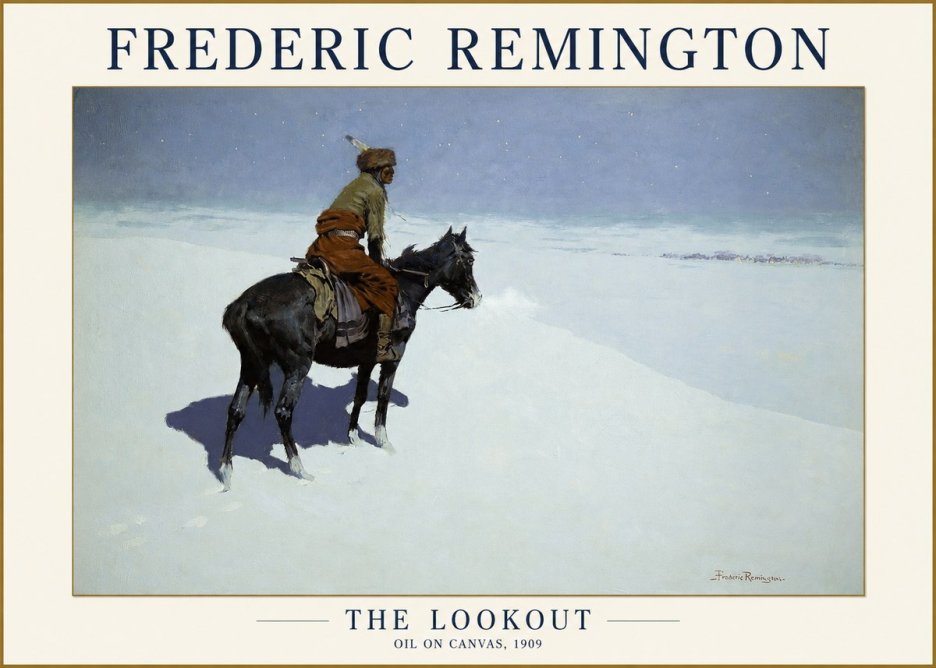 Frederic Remington The Lookout No1 - Plakat