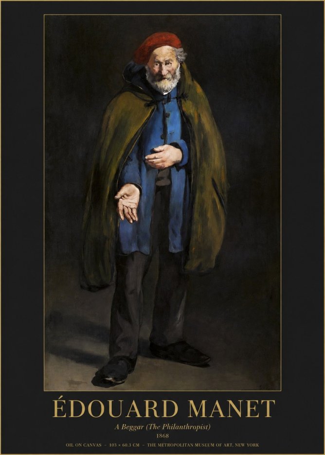 Édouard Manet A Beggar (the Philanthropist) No1 - Plakat