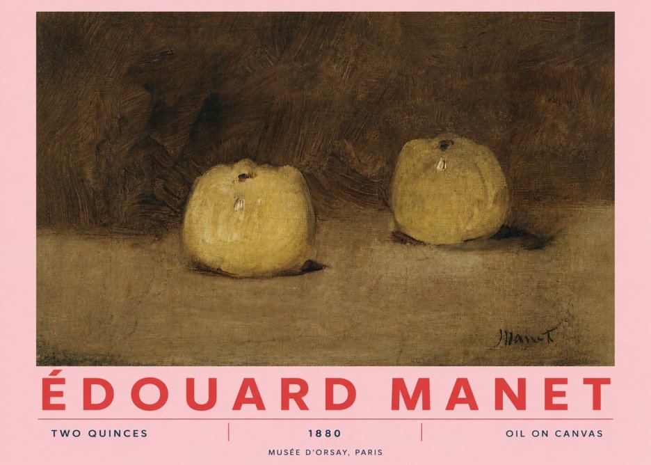Édouard Manet Two Quinces No2 - Plakat