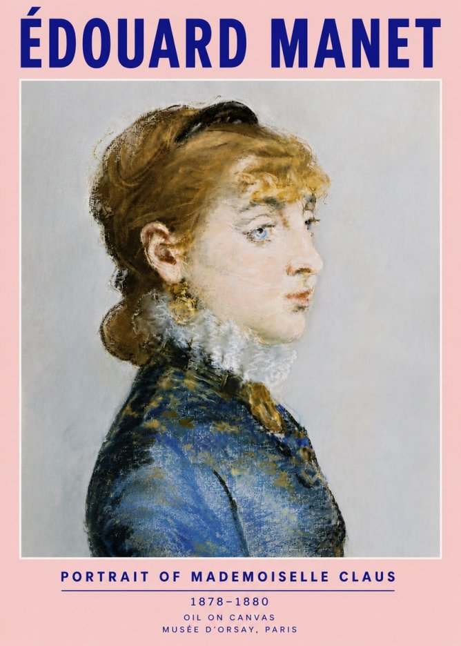 Édouard Manet Portrait of Mademoiselle Claus No6 - Plakat