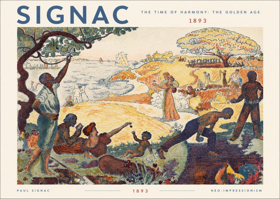 Signac The Time of Harmony: the Golden Age No5 - Plakat