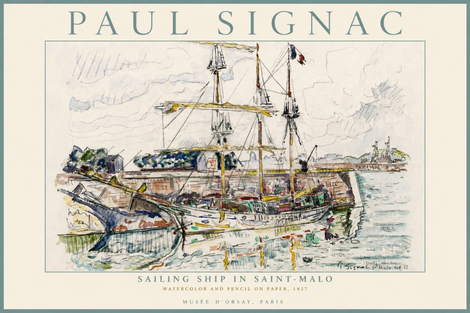 Signac Sailing Ship in Saint-malo No6 - Plakat