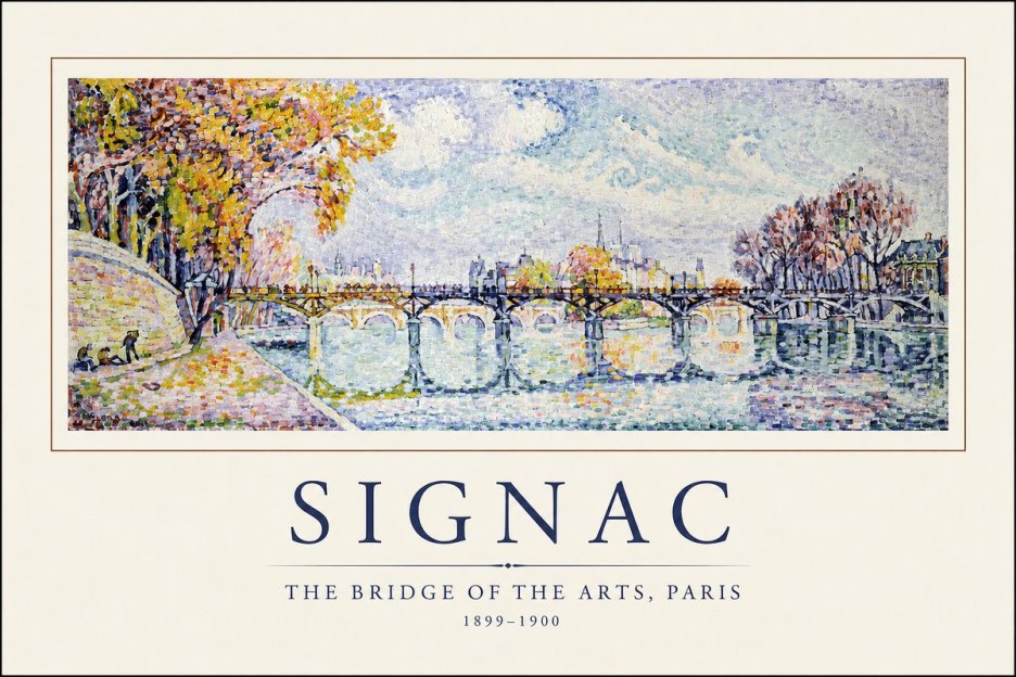 Signac The Bridge of the Arts, Paris No1 - Plakat