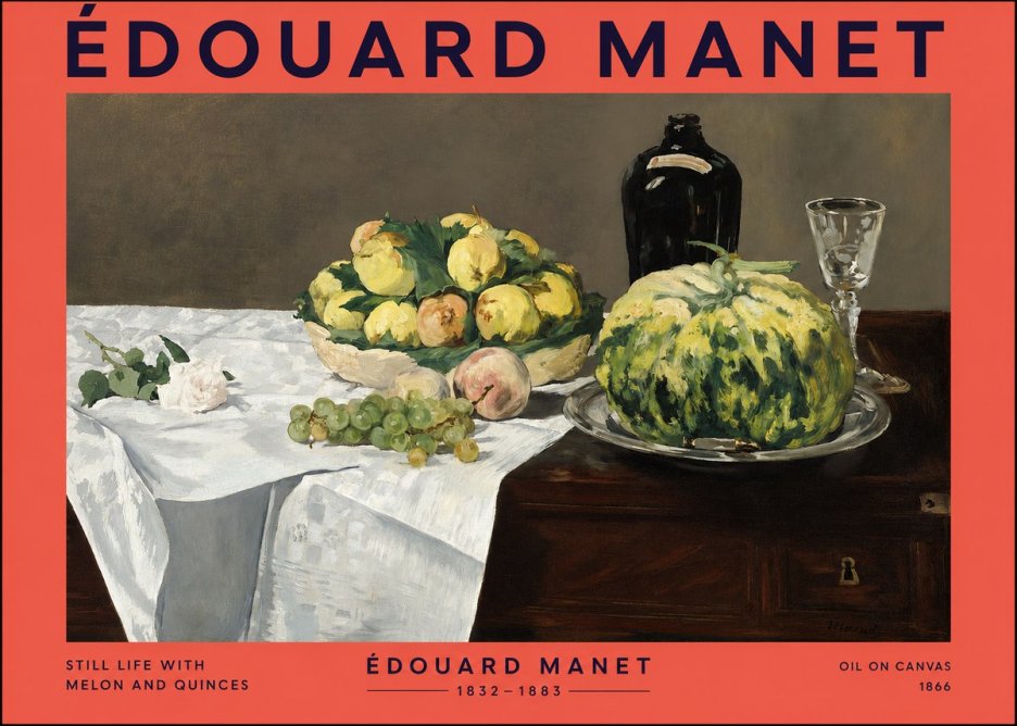 Édouard Manet Still Life with Melon and Quinces No2 - Plakat