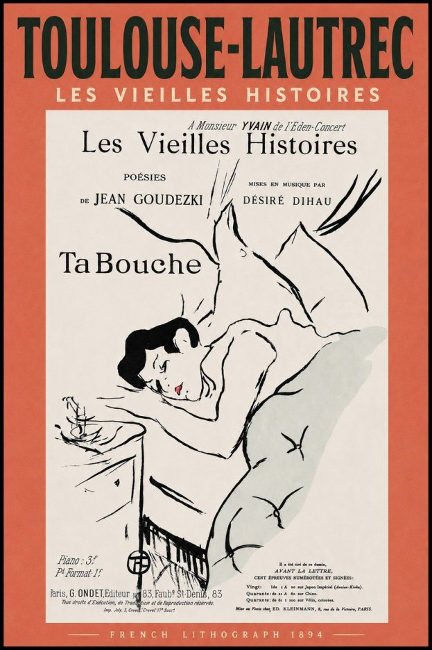 Toulouse-Lautrec Les Vieilles Histoires - Ta Bouche No4 - Plakat